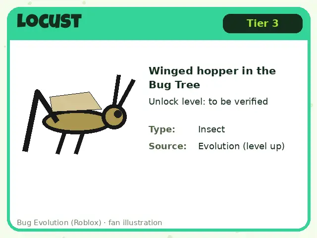 Locust bug card for Bug Evolution Roblox: Tier 3, winged hopper in the bug tree, unlock level: to be verified