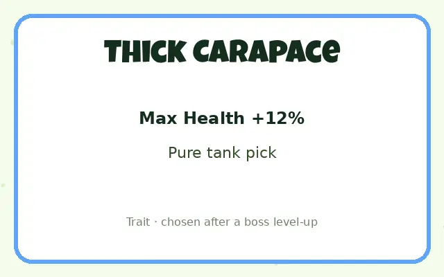 Thick Carapace trait card in Bug Evolution: Max Health +12%, Pure tank pick